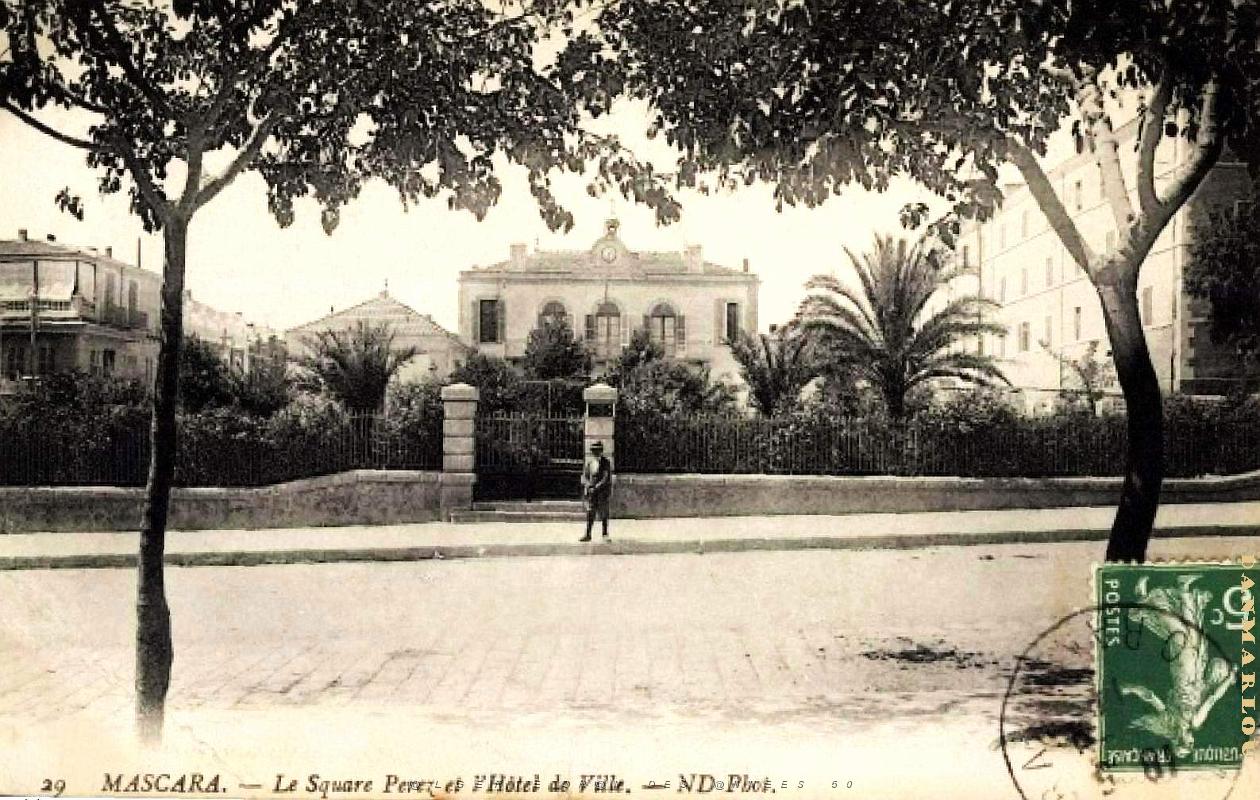 Mascara - Square Perez et Hotel de Ville - 1914.jpg